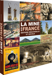 Conférence-débat : "La mine en France - Histoire industrielle et sociale"